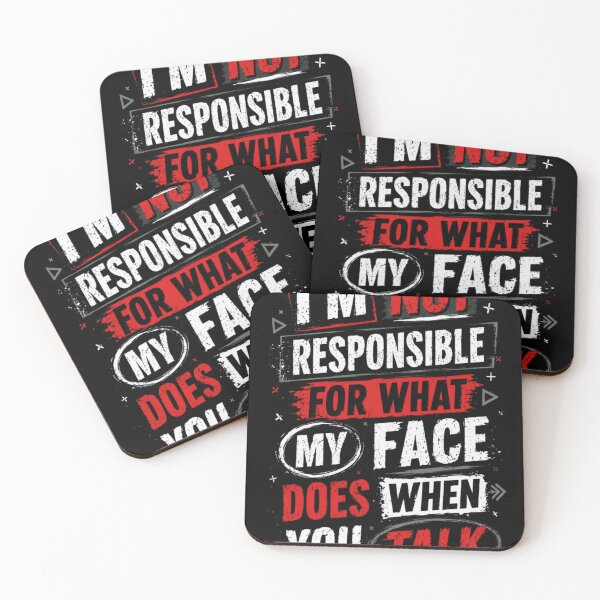 Item preview, I'm Not Responsible For What My Face Does When You Talk Sarcastic Humor Introvert Personality designed and sold by JonesFlora2025.