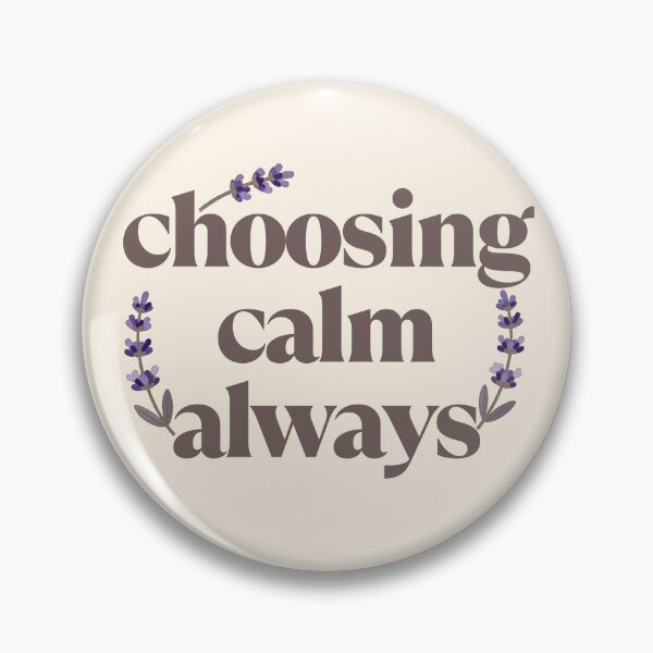Item preview, Choosing Calm Always – Inspirational Wellness Typography Design designed and sold by CosmicQuietLab.