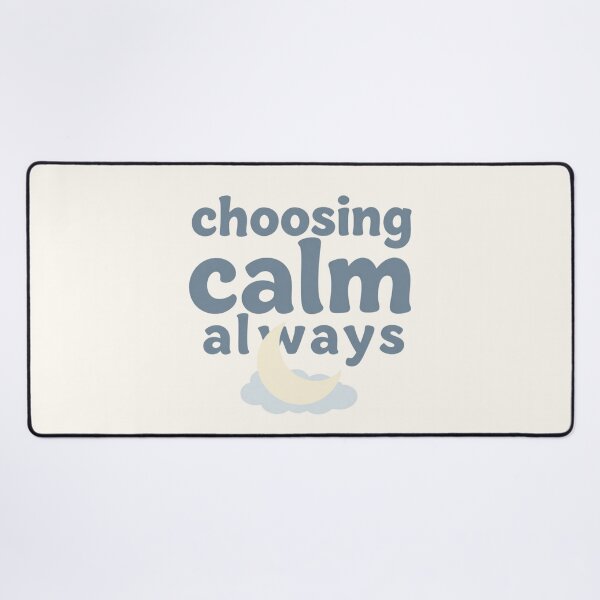Item preview, Choosing Calm Always – Minimalist Mindfulness Typography designed and sold by CosmicQuietLab.