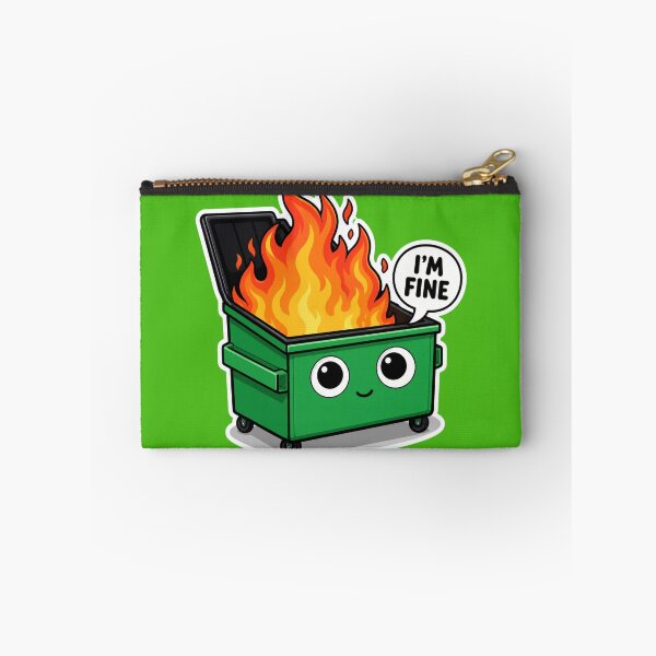 Item preview, I'm Fine Cute Dumpster Fire  designed and sold by kelvinmunene13.