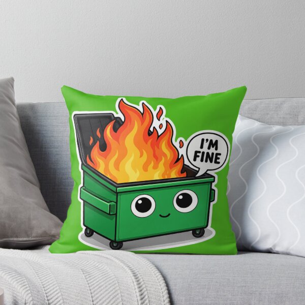 Item preview, I'm Fine Cute Dumpster Fire  designed and sold by kelvinmunene13.