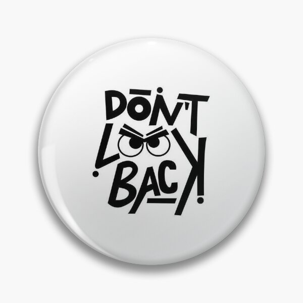 Item preview, Don’t look back  designed and sold by MoodByte .