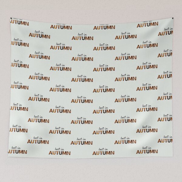 Item preview, Lost in Autumn – Autumn Leaves Aesthetic Word Art designed and sold by NeededTees.