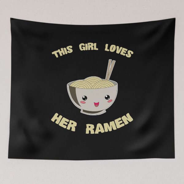 Item preview, This Girl Loves Her Ramen Japanese Noodles Lover designed and sold by Basti09.