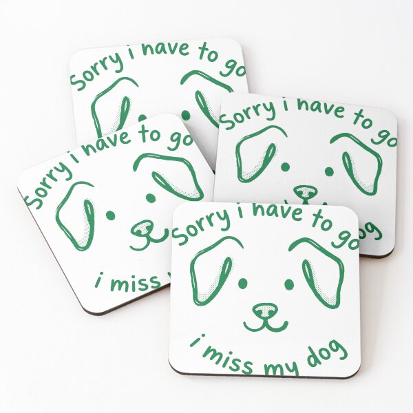 Item preview, Sorry I Have To Go I Miss My Dog Minimalist Introvert  designed and sold by AdyKurniawan.