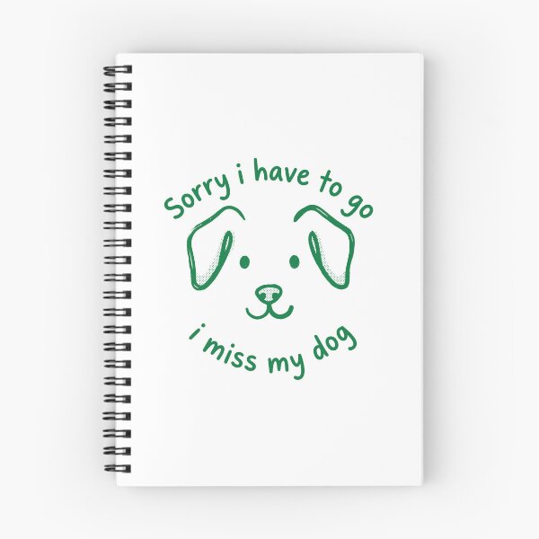 Item preview, Sorry I Have To Go I Miss My Dog Minimalist Introvert  designed and sold by AdyKurniawan.