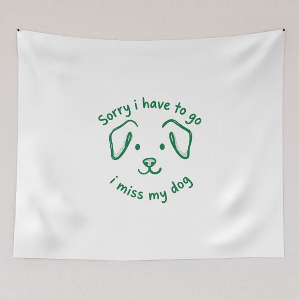 Item preview, Sorry I Have To Go I Miss My Dog Minimalist Introvert  designed and sold by AdyKurniawan.
