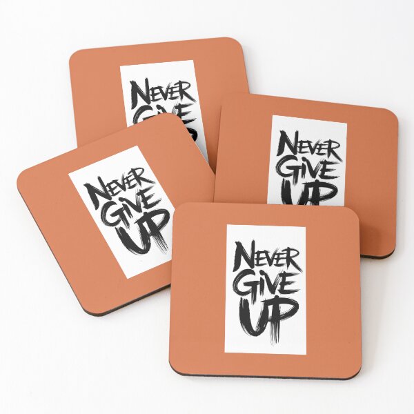 Item preview, never give up attitude designed and sold by MoodByte .