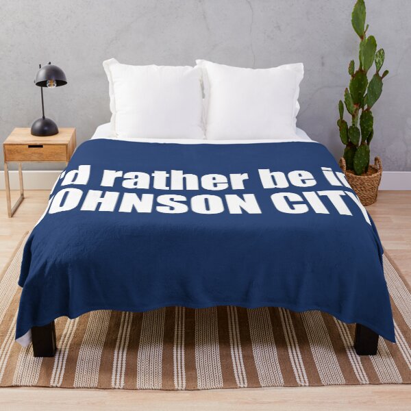 Item preview, I'd Rather Be In Johnson City Tennessee designed and sold by Esskay Designs.