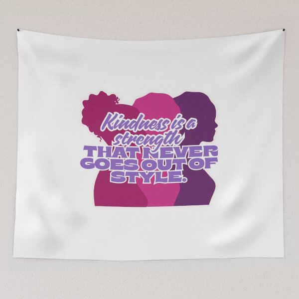 Item preview, Kindness is a strength that never goes out of style "Inspirational Quotes" designed and sold by Max & Jacob Publishing.