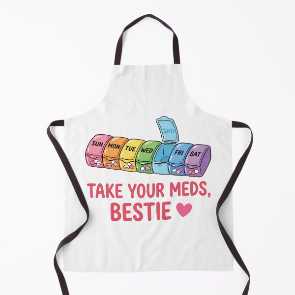 Item preview, Take Your Meds Bestie Mental Health Awareness designed and sold by AdyKurniawan.