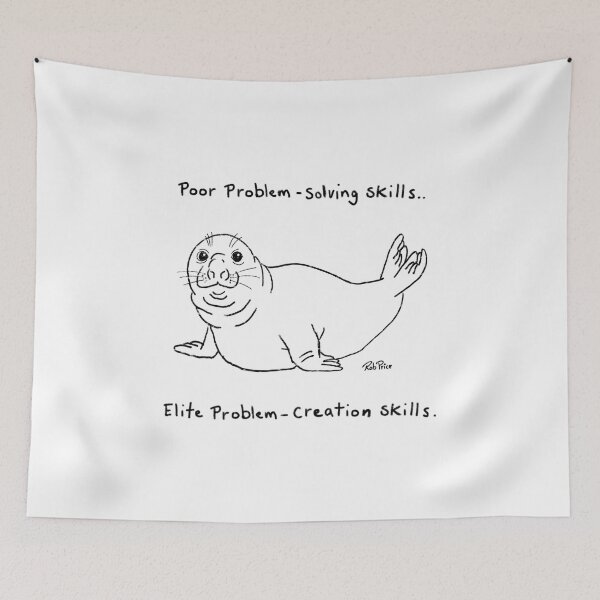 Item preview, Neil the Seal- Poor problem solving skills.. elite problem creation skills  designed and sold by Rob Price.