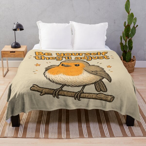 Item preview, Be Yourself, They’ll Adjust Robin designed and sold by ChirpInc.