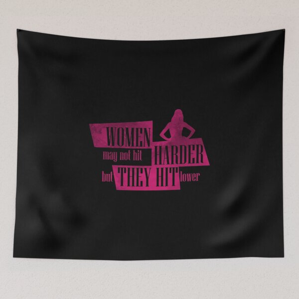 Item preview, Women May Not Hit Harder But They Hit Lower designed and sold by Ding-One.