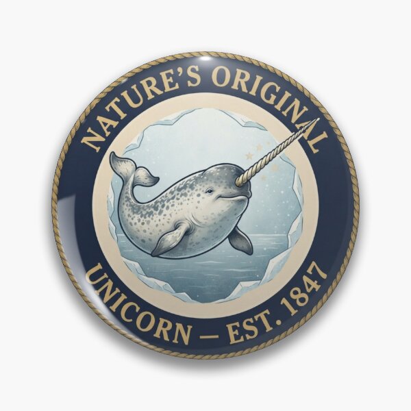 Item preview, Nature's Original Unicorn Narwhal Club Humor Badge designed and sold by CalmCapy Co.