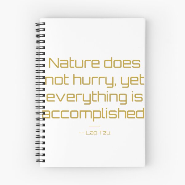 Item preview, Nature's Patience Lao Tzu Quote designed and sold by T-domain.