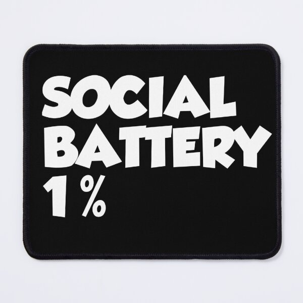 Item preview, Social Battery 1 Percent designed and sold by Strepso.