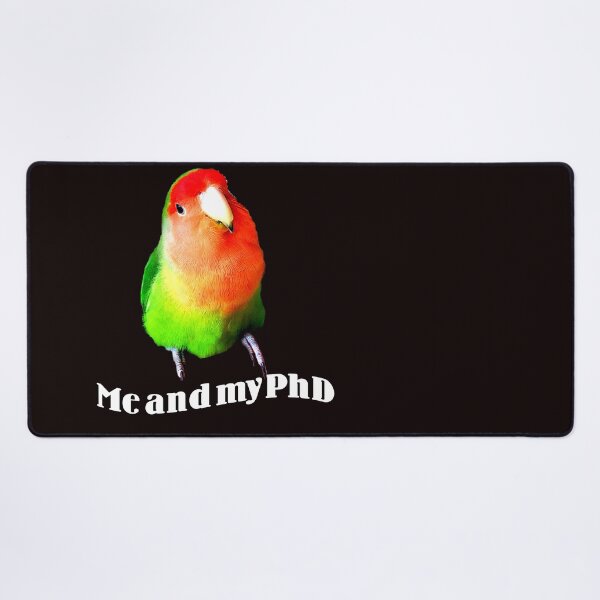 Item preview, Dutch Orange Lovebird, Agapornis, Me and my PhD, Bird Lover designed and sold by DiensDesign.
