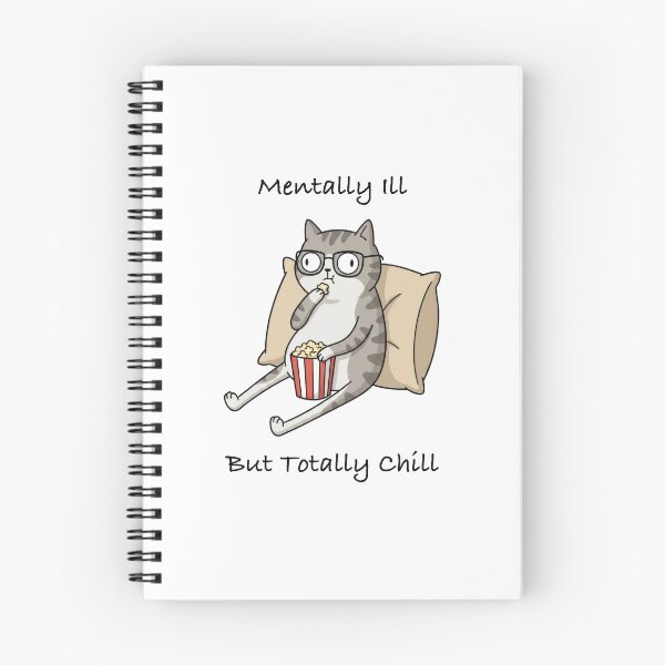 Item preview, Weird Cat : Mentally ill but totally chill designed and sold by Woketoon.