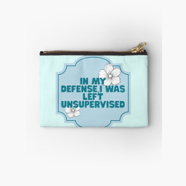 Item preview, In my defense, I was left unsupervised  designed and sold by priyankajustine.