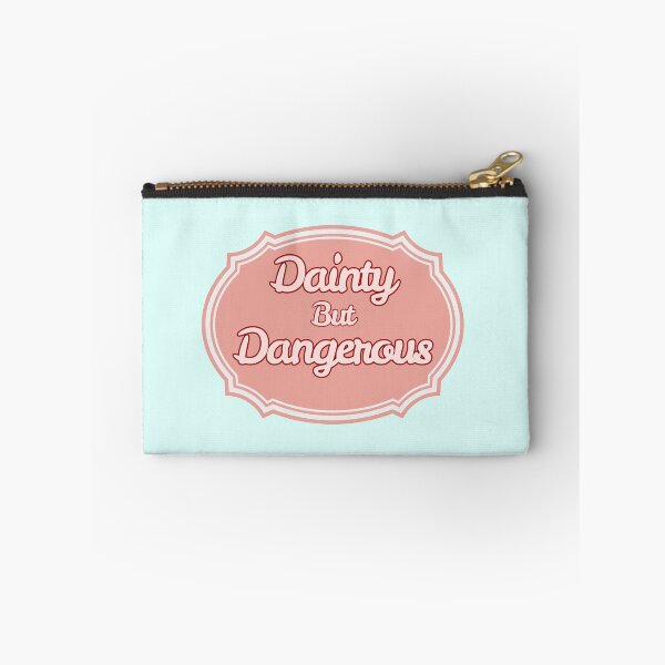 Item preview, Dainty but dangerous  designed and sold by priyankajustine.