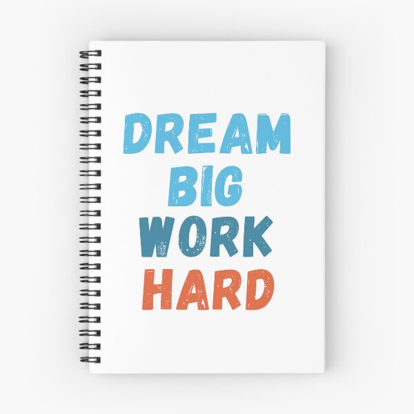 Item preview, Dream Big Work Hard designed and sold by INK AND AURA.
