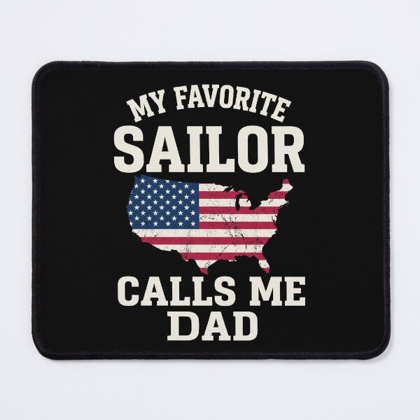 Item preview, My Favorite Sailor Calls Me Dad US Navy Proud Father Military Family designed and sold by SofenArt.