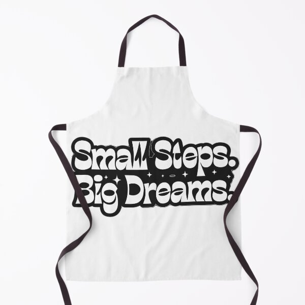 Item preview, Small Steps Big Dreams designed and sold by inkfusionhub99.