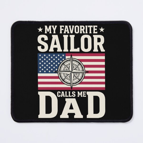 Item preview, My Favorite Sailor Calls Me Dad Navy Father Patriotic Military designed and sold by SofenArt.