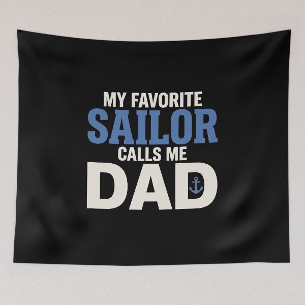 Item preview, My Favorite Sailor Calls Me Dad Proud Navy Military Father designed and sold by SofenArt.