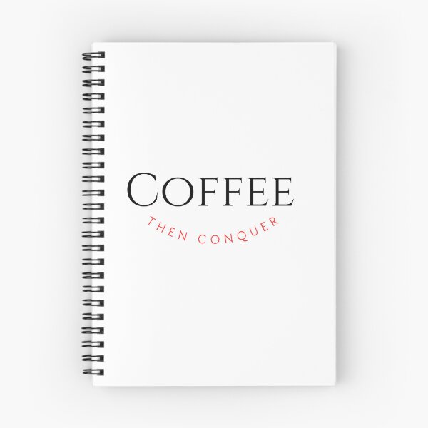 Item preview, Coffee Then Conquer designed and sold by INK AND AURA.