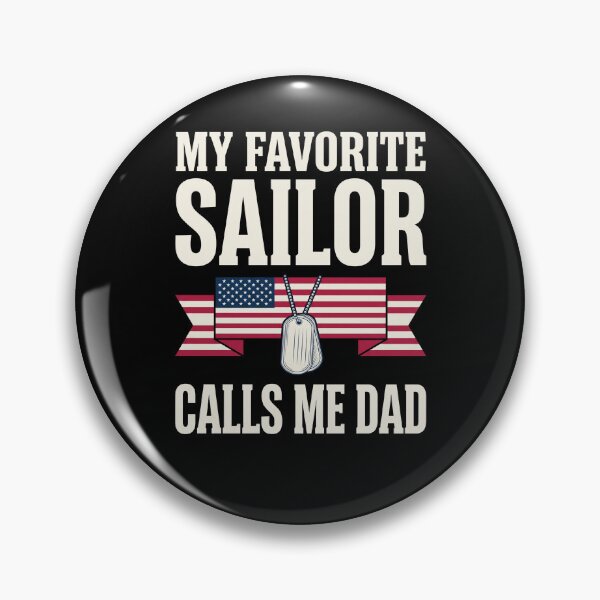 Item preview, My Favorite Sailor Calls Me Dad Navy Military Father Patriotic Dad designed and sold by SofenArt.