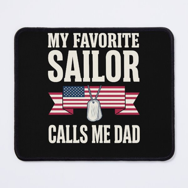 Item preview, My Favorite Sailor Calls Me Dad Navy Military Father Patriotic Dad designed and sold by SofenArt.