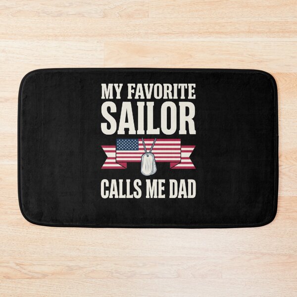 Item preview, My Favorite Sailor Calls Me Dad Navy Military Father Patriotic Dad designed and sold by SofenArt.