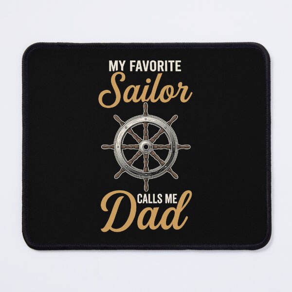 Item preview, My Favorite Sailor Calls Me Dad Proud Navy Father Sailing Maritime Gift designed and sold by SofenArt.