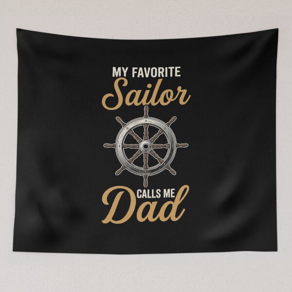 Item preview, My Favorite Sailor Calls Me Dad Proud Navy Father Sailing Maritime Gift designed and sold by SofenArt.
