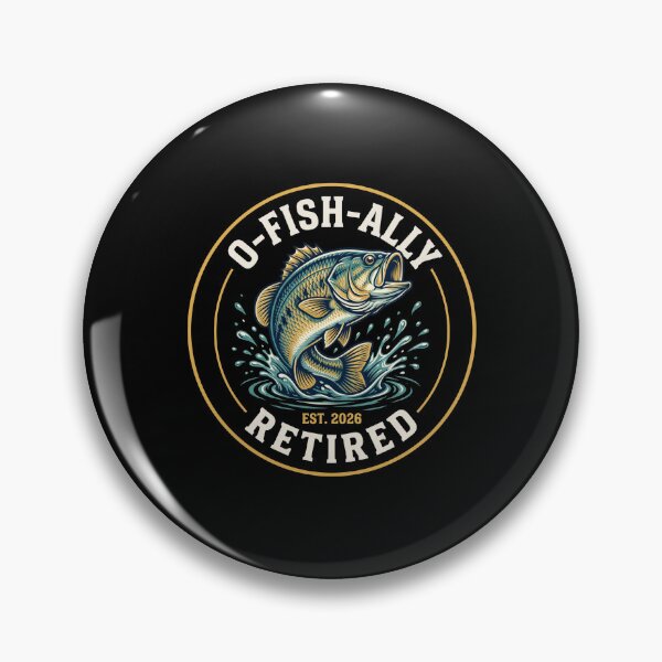 Item preview, O-Fish-Ally Retired 2026 Fishing Bass Fisherman Angler Retirement designed and sold by SofenArt.
