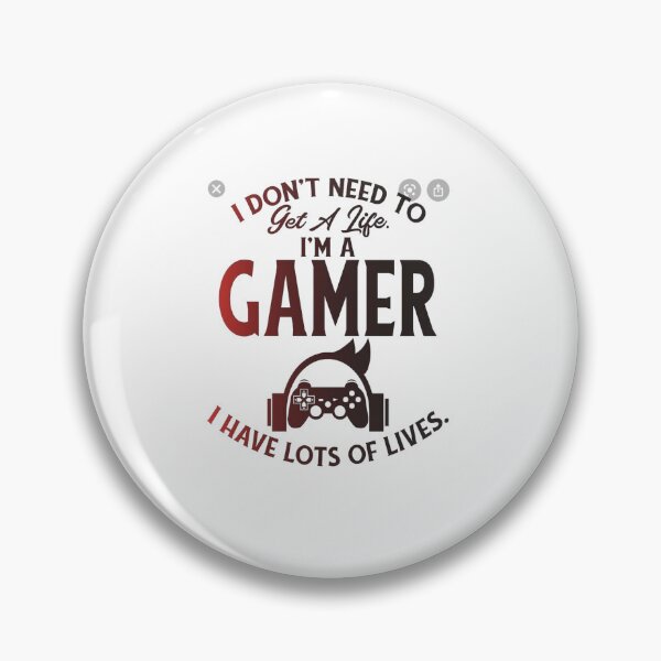 Item preview, I Dont Need To Get A Life Im A Gamer Typography designed and sold by Macias123.