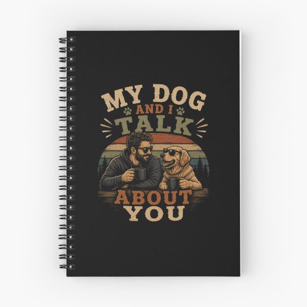 Item preview, Mi perro y yo hablamos de ti. designed and sold by RetroPlus.