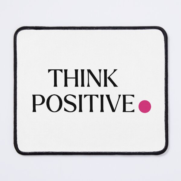 Item preview, Think Positive designed and sold by INK AND AURA.