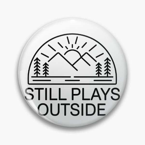 Item preview, Still Plays Outside Vintage Outdoor Adventure Design designed and sold by ronakris009.