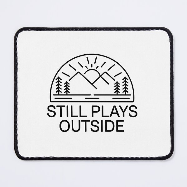Item preview, Still Plays Outside Vintage Outdoor Adventure Design designed and sold by ronakris009.