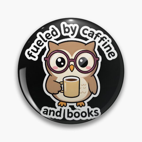 Item preview, Cute Owl Fueled By Caffeine And Books Kawaii Nerd designed and sold by KCasual.