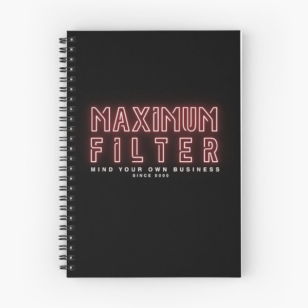 Item preview, Maximum Filter designed and sold by joyisglad.