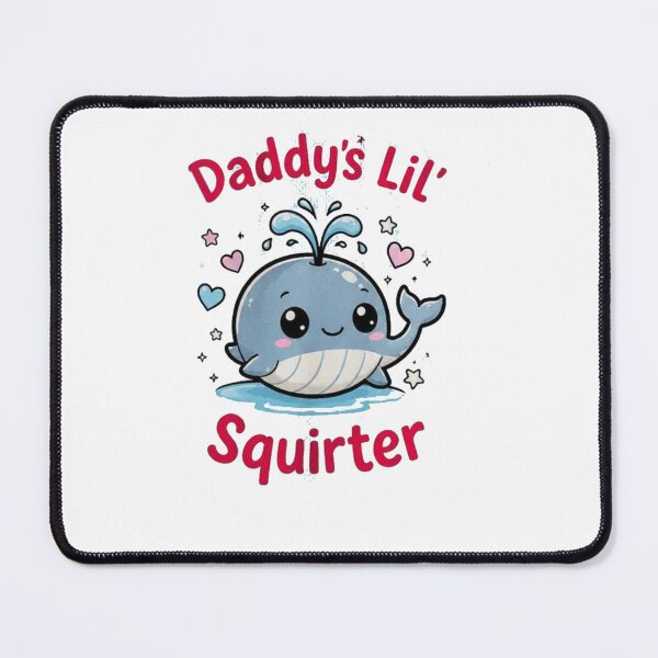 Item preview, Daddy's Lil' Squirter Funny Sarcastic cute Whale Marine Lovers designed and sold by Gbriel3.