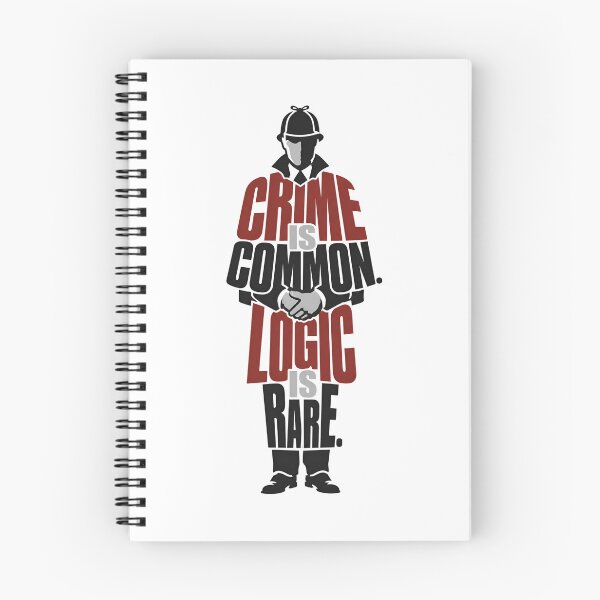 Item preview, Sherlock Holmes Crime Is Common Logic Is Rare Quote Typography designed and sold by Fenay Designs.