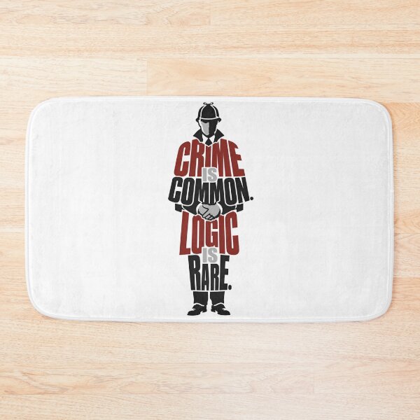 Item preview, Sherlock Holmes Crime Is Common Logic Is Rare Quote Typography designed and sold by Fenay Designs.