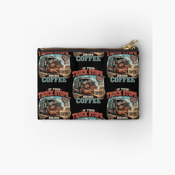 Item preview, Funny Trucker Gift If This Truck Stops Bring Coffee Truck Driver Design designed and sold by thoughtswear.