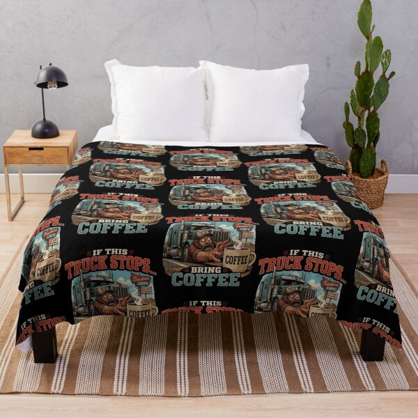 Item preview, Funny Trucker Gift If This Truck Stops Bring Coffee Truck Driver Design designed and sold by thoughtswear.