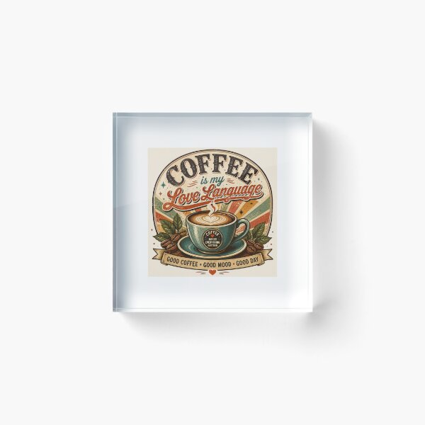 Artikelvorschau, Coffee Is My Love Language Retro Vintage Coffee Lover Design entworfen und verkauft von OakEmber.